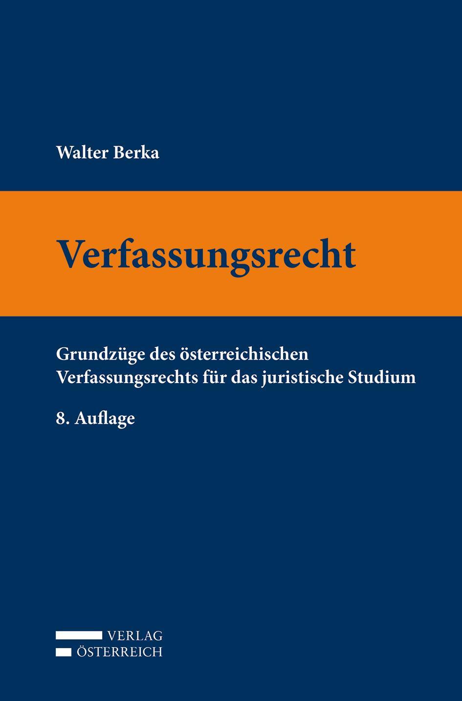 Bild: 9783704686954 | Verfassungsrecht | Walter Berka | Taschenbuch | Deutsch | 2021