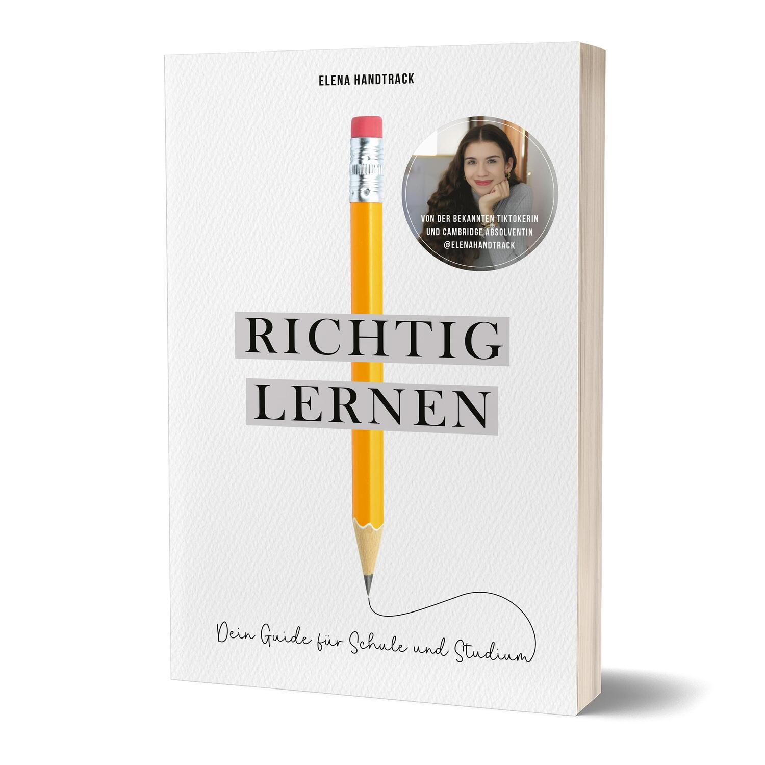 Cover: 9783960963981 | Richtig lernen. Dein Guide für Schule und Studium | Elena Handtrack