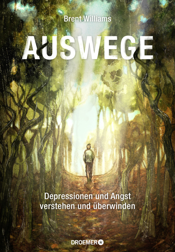 Cover: 9783426278062 | Auswege | Depressionen und Angst verstehen und überwinden | Williams