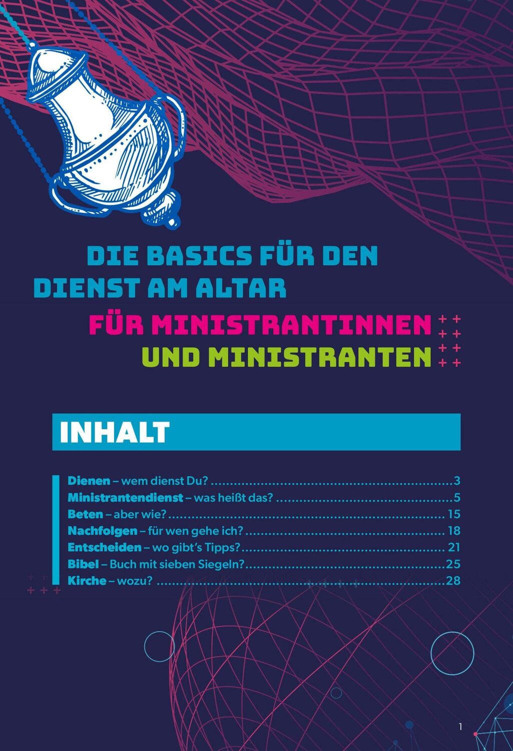 Bild: 9783460441040 | Die Bibel für Ministrantinnen und Ministranten | Einheitsübersetzung