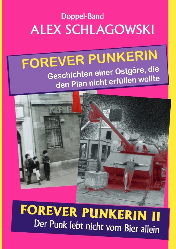Cover: 9783757542085 | Forever Punkerin I &amp; II | Sammelband | Alexandra Schlagowski | Buch