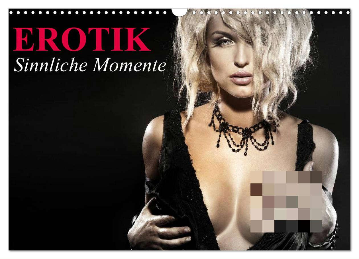 Cover: 9783435699803 | Erotik ¿ Sinnliche Momente (Wandkalender 2025 DIN A3 quer),...