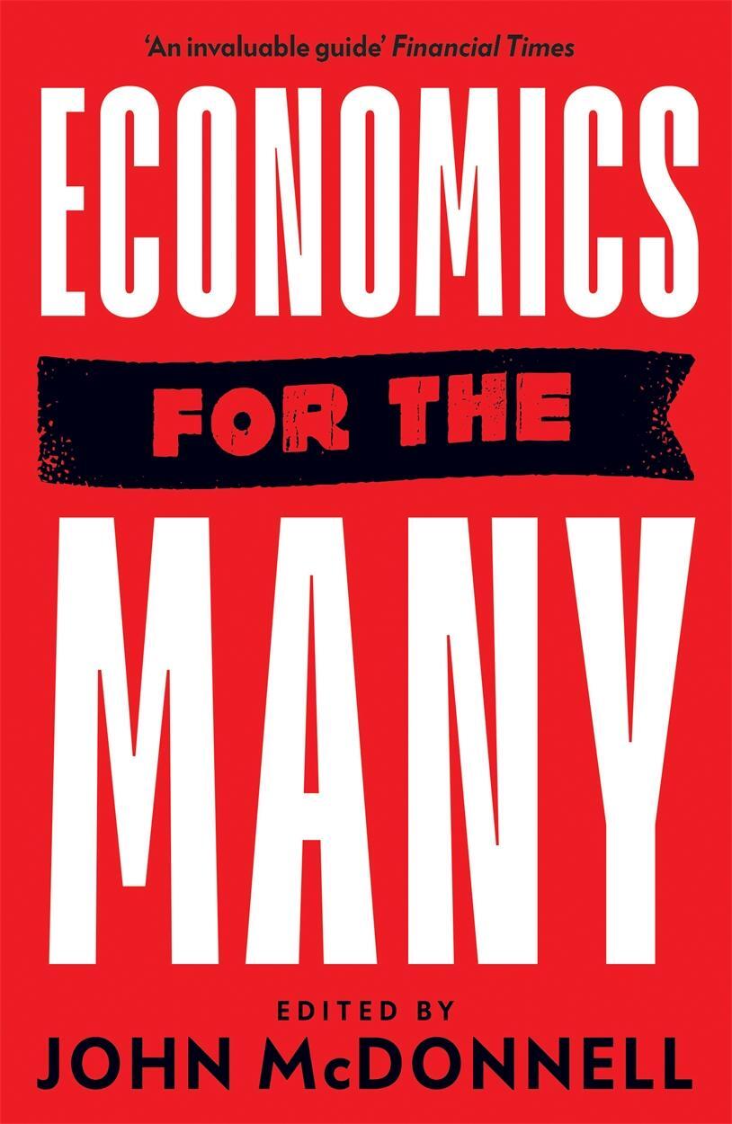 Cover: 9781788737449 | Economics for the Many | John McDonnell | Taschenbuch | Englisch