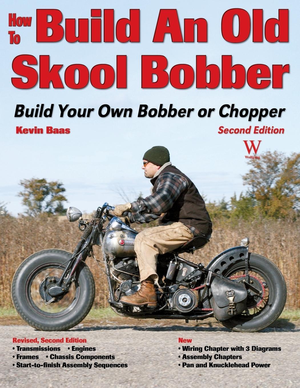 Cover: 9781935828006 | How to Build an Old Skool Bobber | Build Your Own Bobber or Chopper
