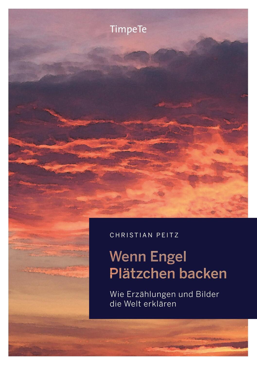 Cover: 9783944055237 | Wenn Engel Plätzchen backen | Christian Peitz | Taschenbuch | Deutsch