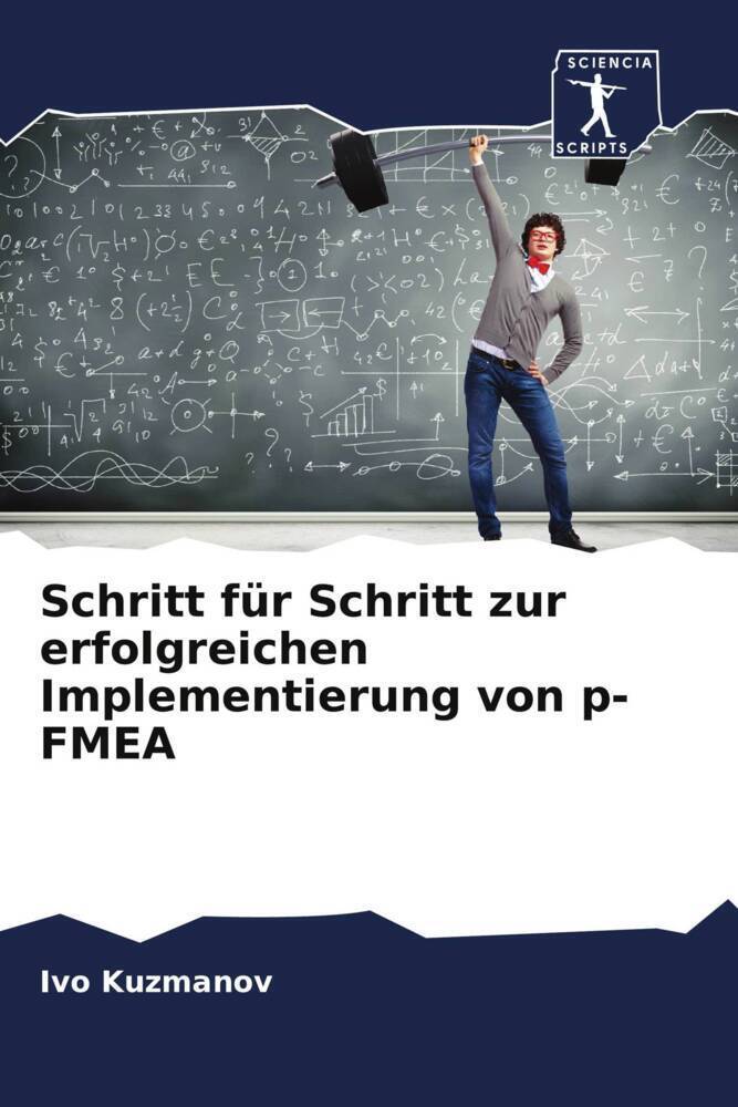 Cover: 9786205295809 | Schritt für Schritt zur erfolgreichen Implementierung von p-FMEA