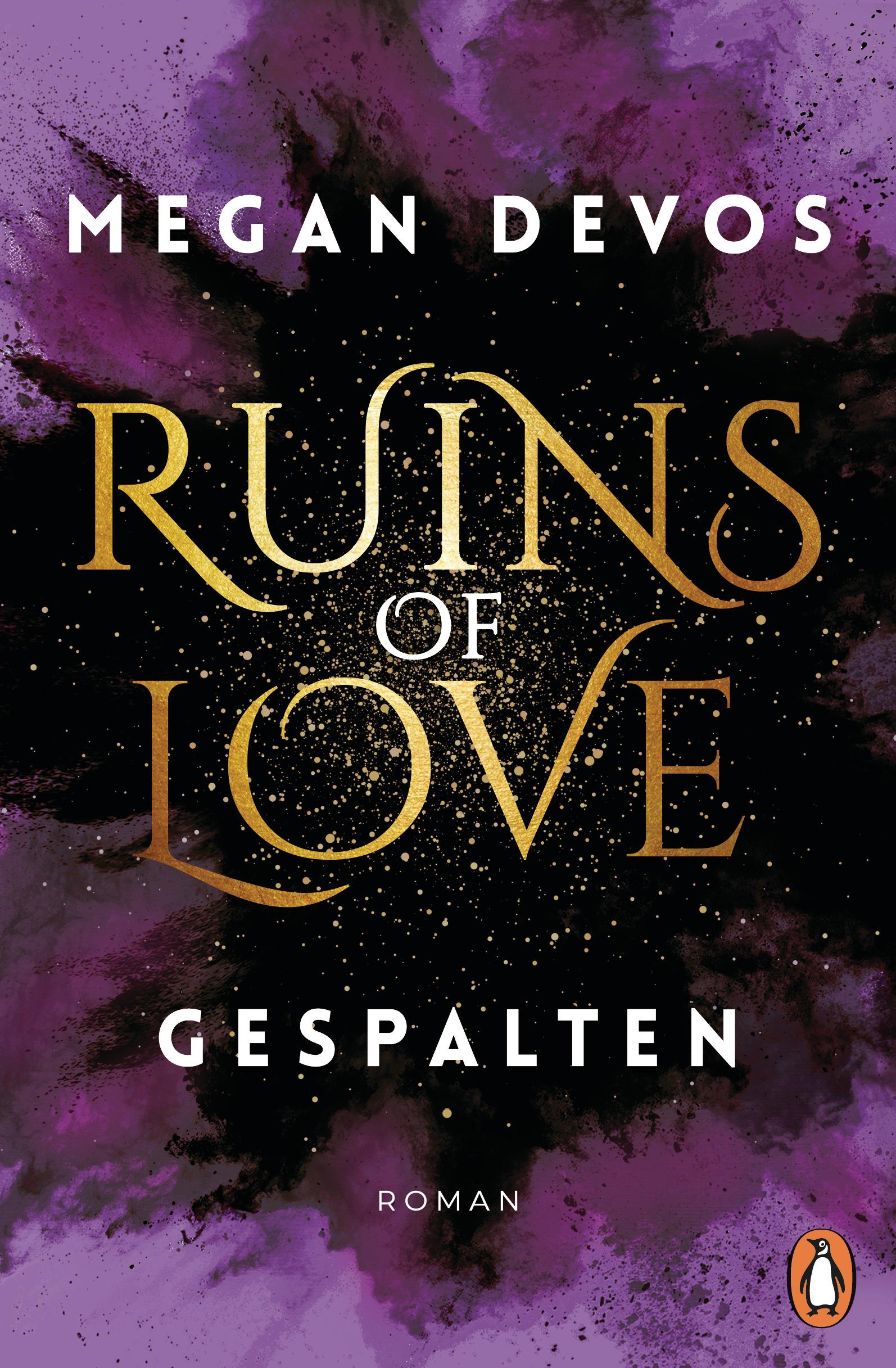 Cover: 9783328106302 | Ruins of Love. Gespalten (Grace &amp; Hayden 2) | Megan Devos | Buch