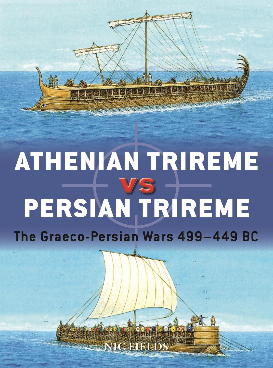 Cover: 9781472848611 | Athenian Trireme vs Persian Trireme | Nic Fields | Taschenbuch | Duel