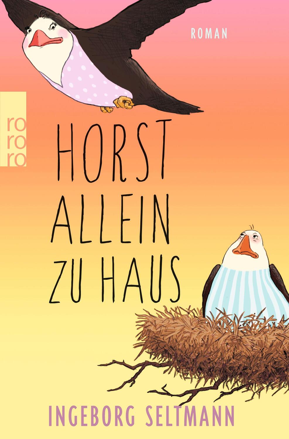 Cover: 9783499269530 | Horst allein zu Haus | Ingeborg Seltmann | Taschenbuch | Deutsch