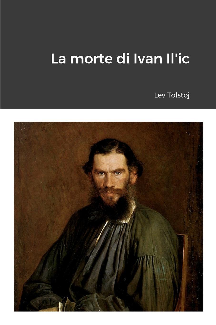 Cover: 9781291507782 | La morte di Ivan Il'ic | Lev Tolstoj | Taschenbuch | Paperback | 2013