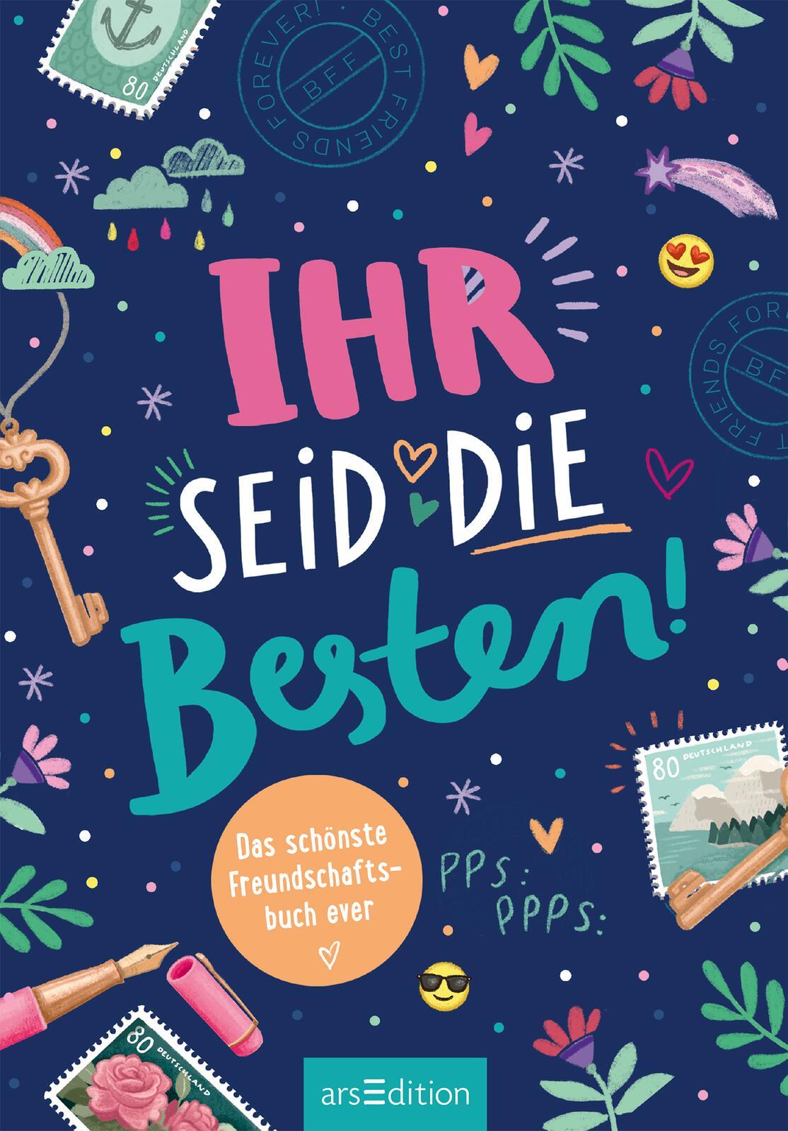 Bild: 4014489136354 | Ihr seid die Besten! - Das schönste Freundschaftsbuch ever | Buchholz