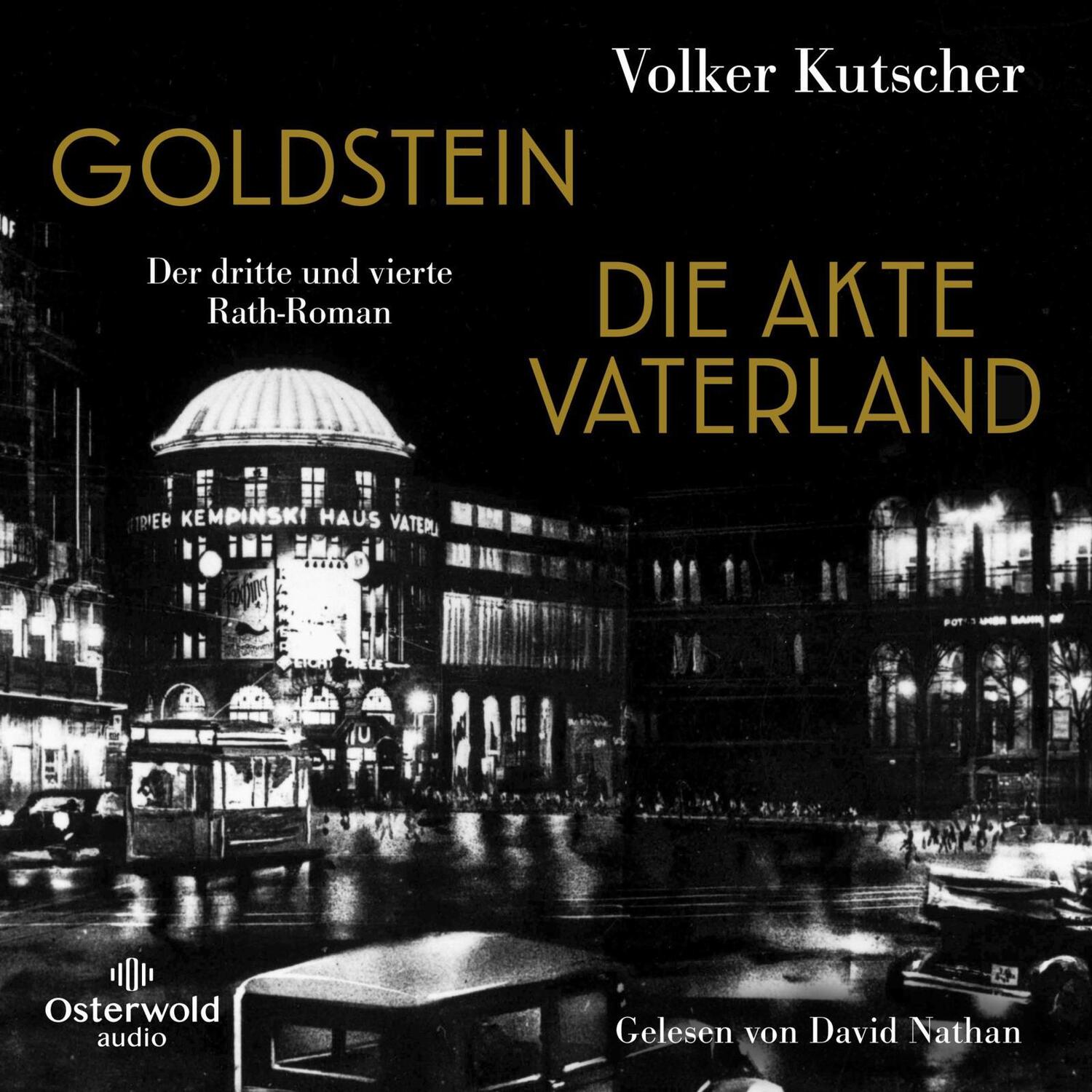 Cover: 9783869525860 | Goldstein / Die Akte Vaterland (Die Gereon-Rath-Romane ) | Kutscher