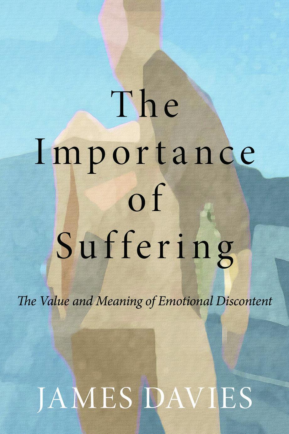 Cover: 9780415667807 | The Importance of Suffering | James Davies | Taschenbuch | 2011