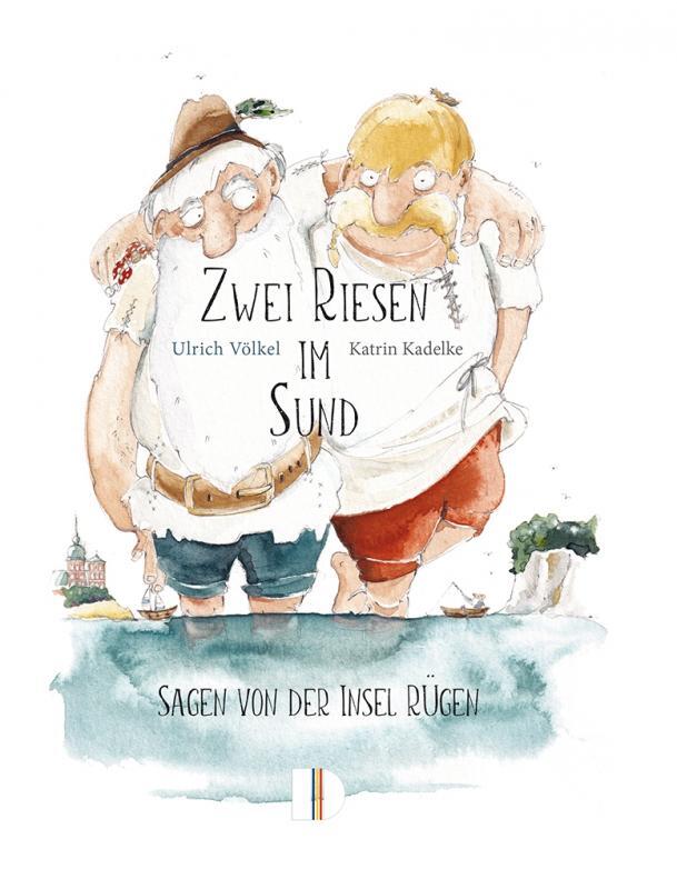 Cover: 9783944102474 | Zwei Riesen im Sund | Sagen von der Insel Rügen | Ulrich Völkel | Buch