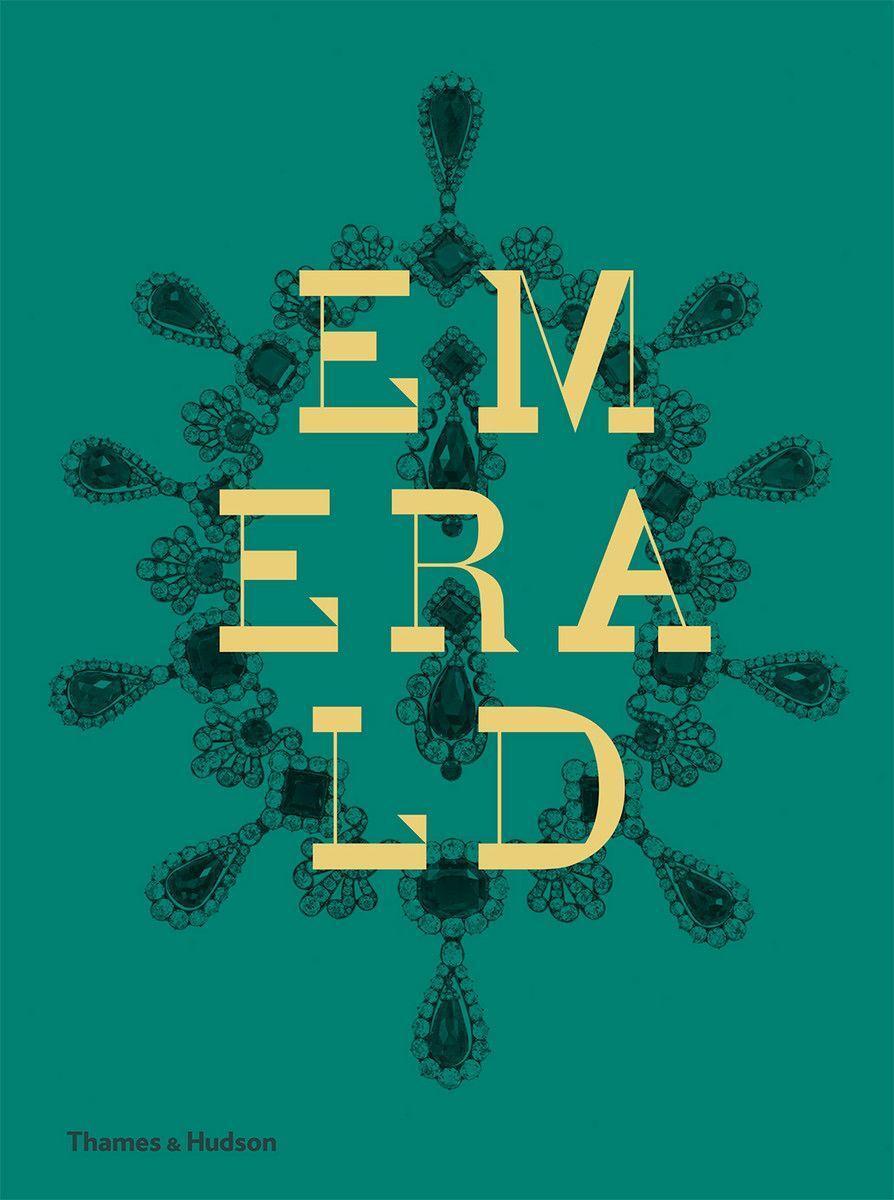Cover: 9780500517208 | Emerald | Twenty-one Centuries of Jewelled Opulence and Power | Buch