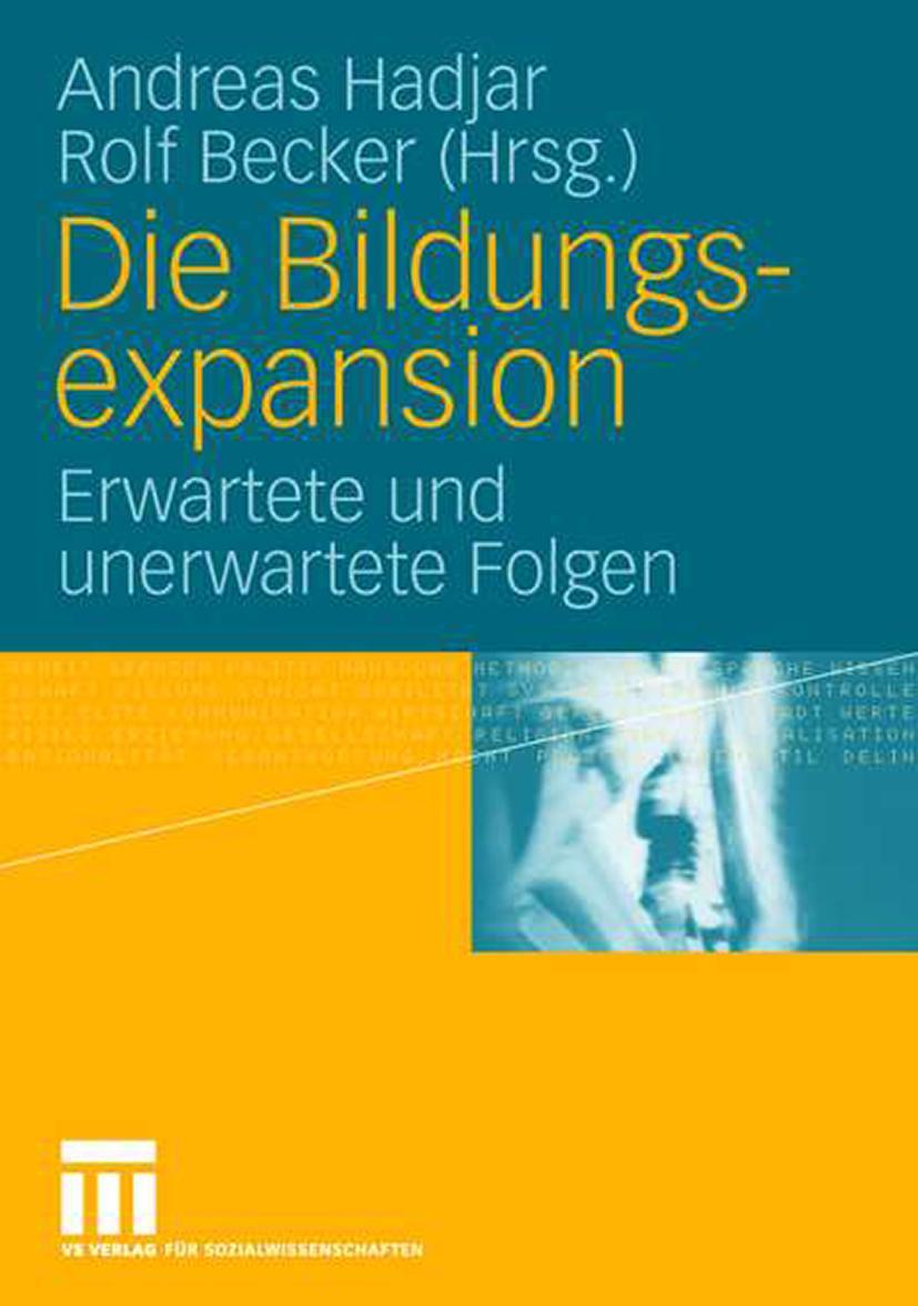 Cover: 9783531149387 | Die Bildungsexpansion | Erwartete und unerwartete Folgen | Taschenbuch