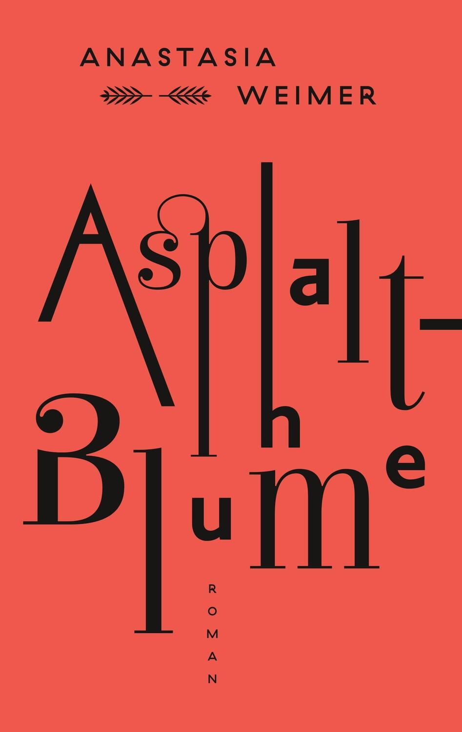Cover: 9783744893107 | Asphaltblume | Anastasia Weimer | Taschenbuch | Books on Demand