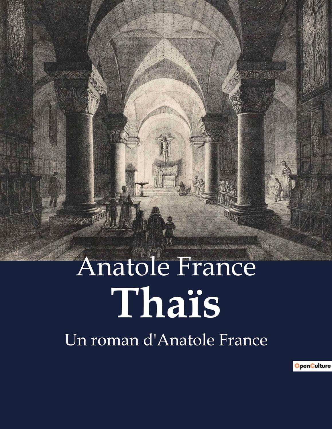 Cover: 9791041911448 | Thaïs | Un roman d'Anatole France | Anatole France | Taschenbuch