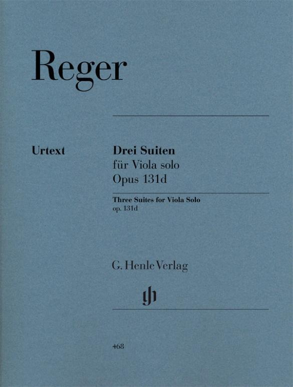 Cover: 9790201804682 | Reger, Max - Drei Suiten op. 131d für Viola solo | Max Reger | Buch