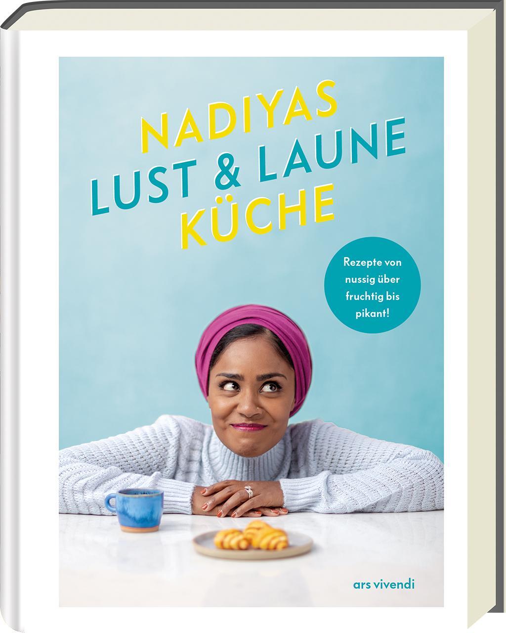 Cover: 9783747203477 | Nadiyas Lust- &amp; Laune-Küche | Nadiya Hussain | Buch | 256 S. | Deutsch