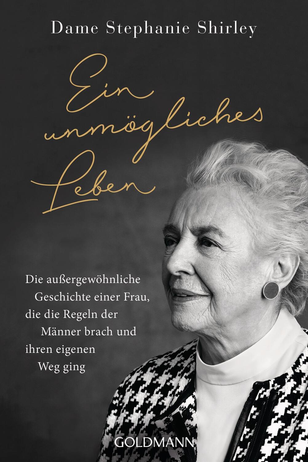 Cover: 9783442142545 | Ein unmögliches Leben | Dame Stephanie Shirley (u. a.) | Taschenbuch