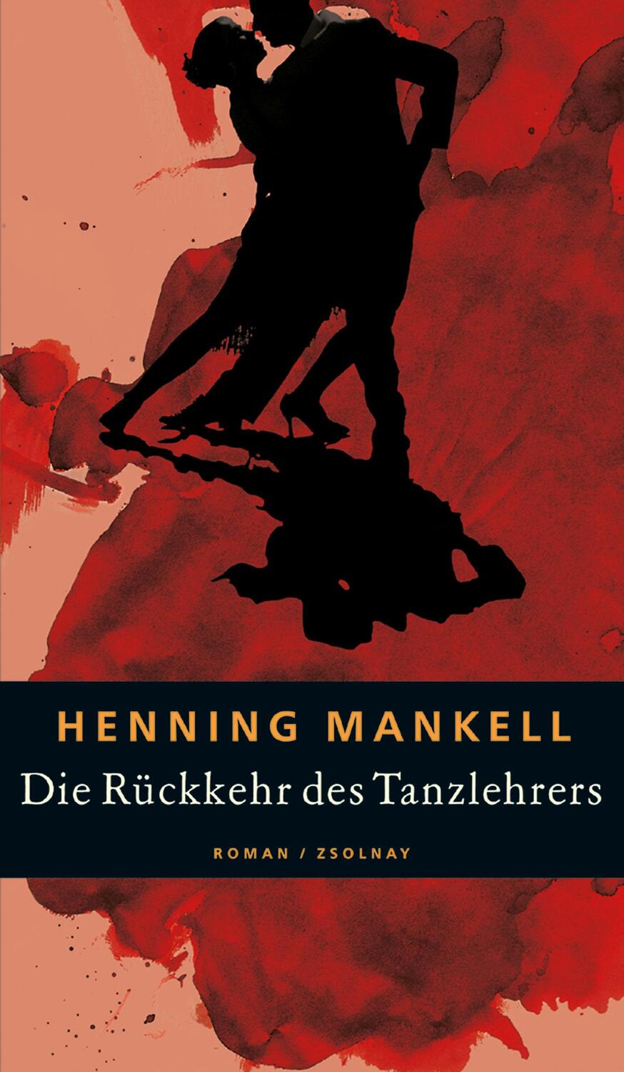 Cover: 9783552052055 | Die Rückkehr des Tanzlehrers | Henning Mankell | Buch | Deutsch | 2002