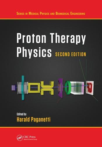 Cover: 9780367570781 | Proton Therapy Physics, Second Edition | Taschenbuch | Englisch | 2020