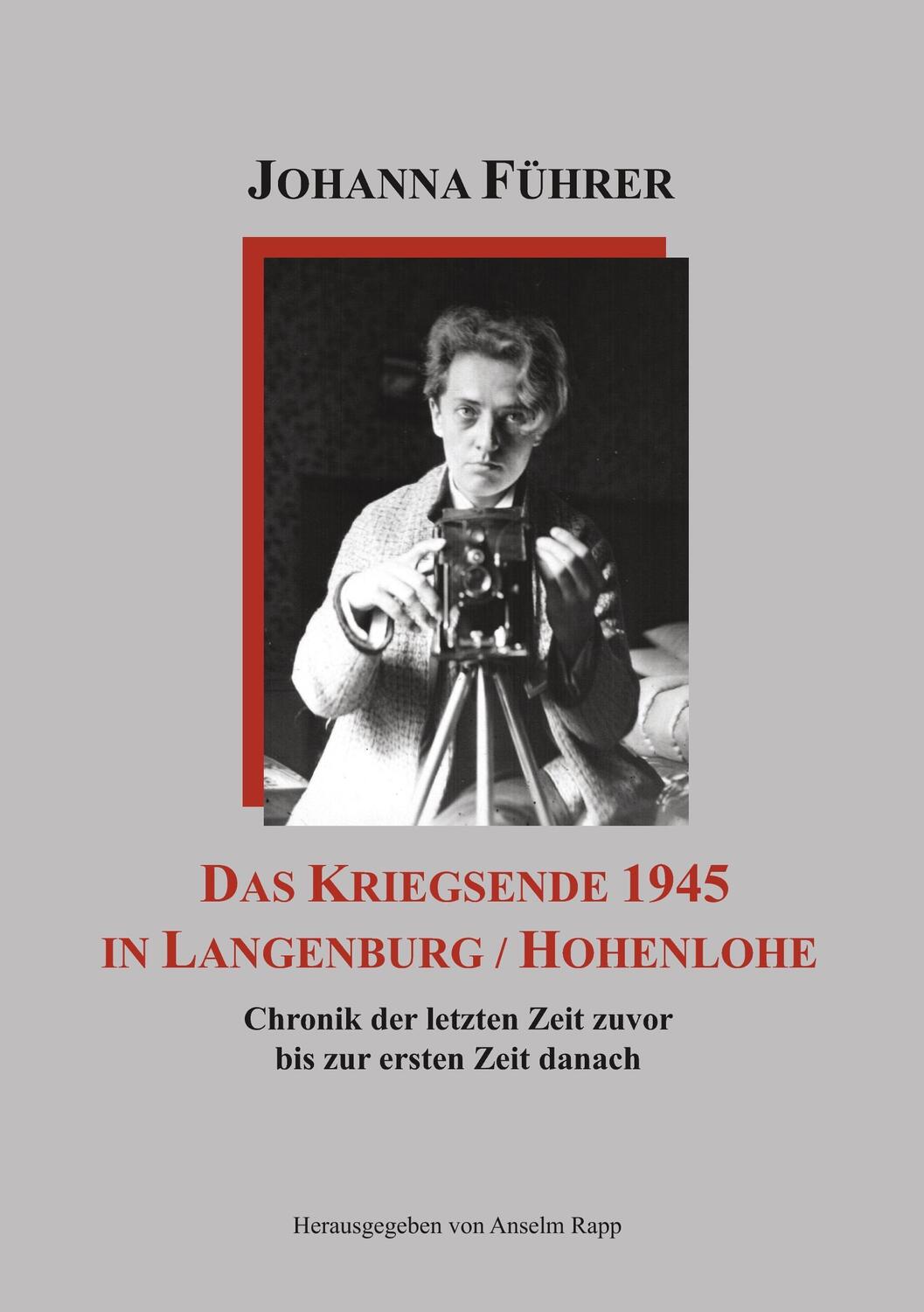 Cover: 9783839189092 | Das Kriegsende 1945 in Langenburg / Hohenlohe | Johanna Führer | Buch