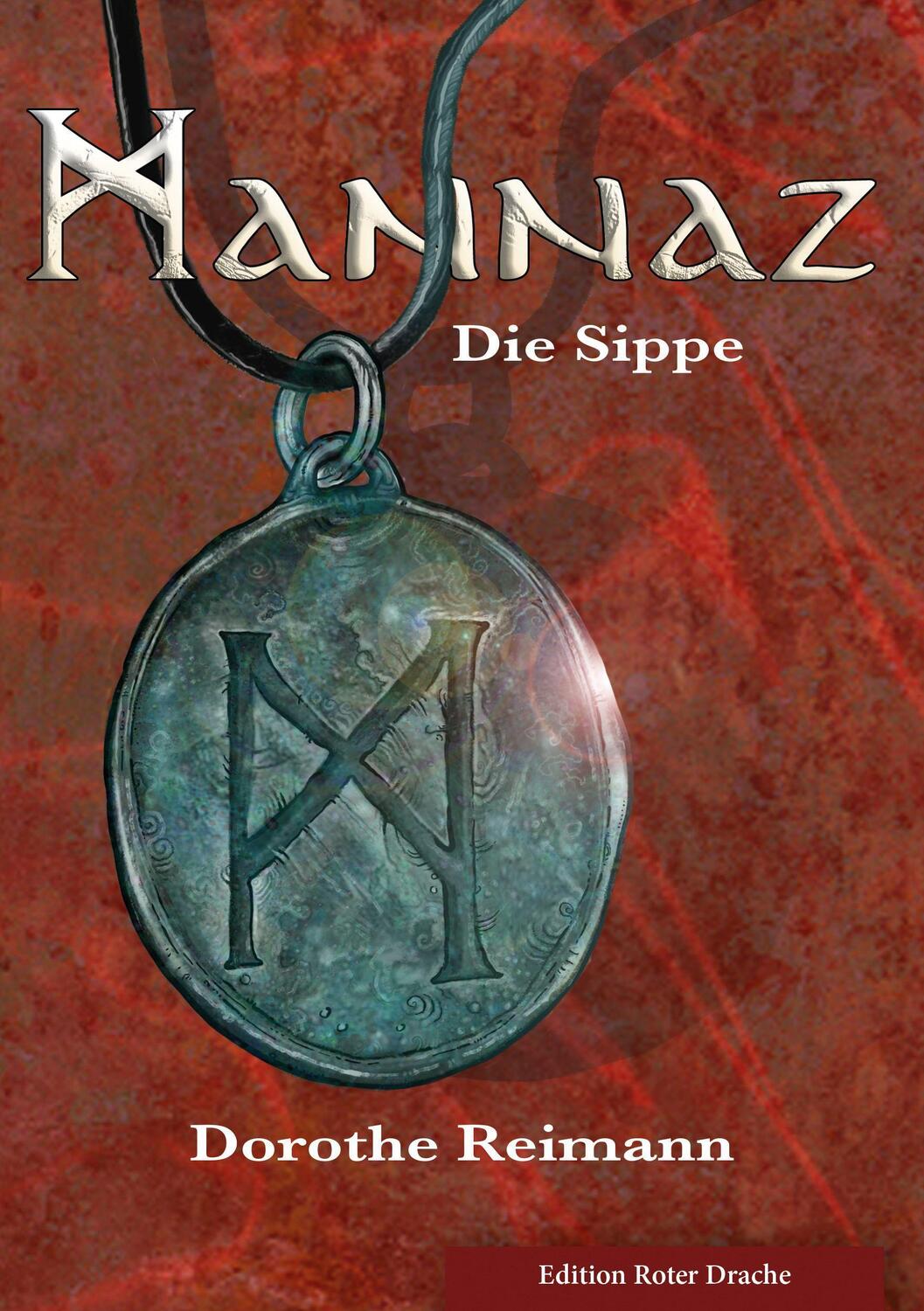 Cover: 9783968150536 | Mannaz | Die Sippe | Dorothe Reimann | Taschenbuch | Deutsch | 2023