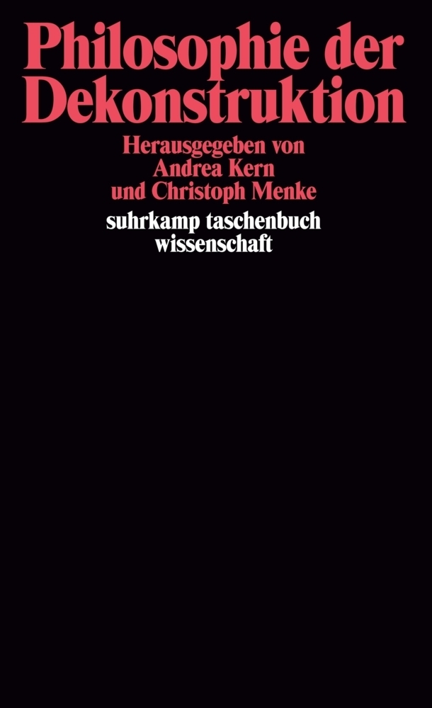 Cover: 9783518292075 | Philosophie der Dekonstruktion | Andrea Kern (u. a.) | Taschenbuch