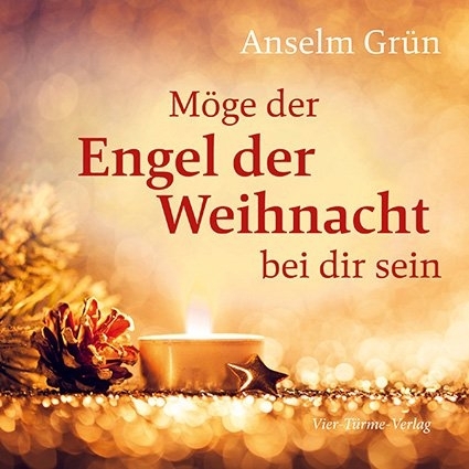 Cover: 9783736500358 | Möge der Engel der Weihnacht bei dir sein | Anselm Grün | Buch | 2016