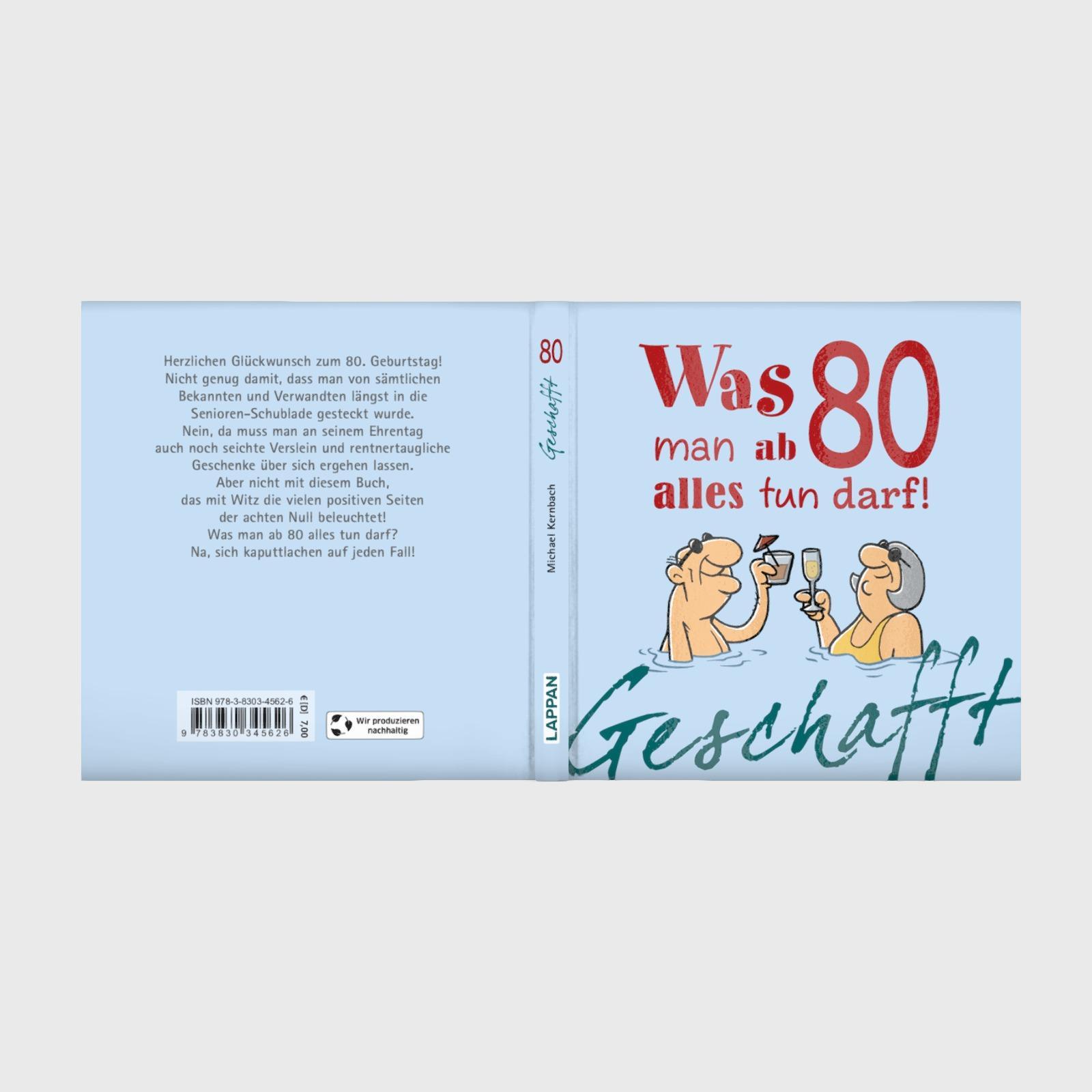 Bild: 9783830345626 | Geschafft: Was man ab 80 alles tun darf! | Michael Kernbach | Buch