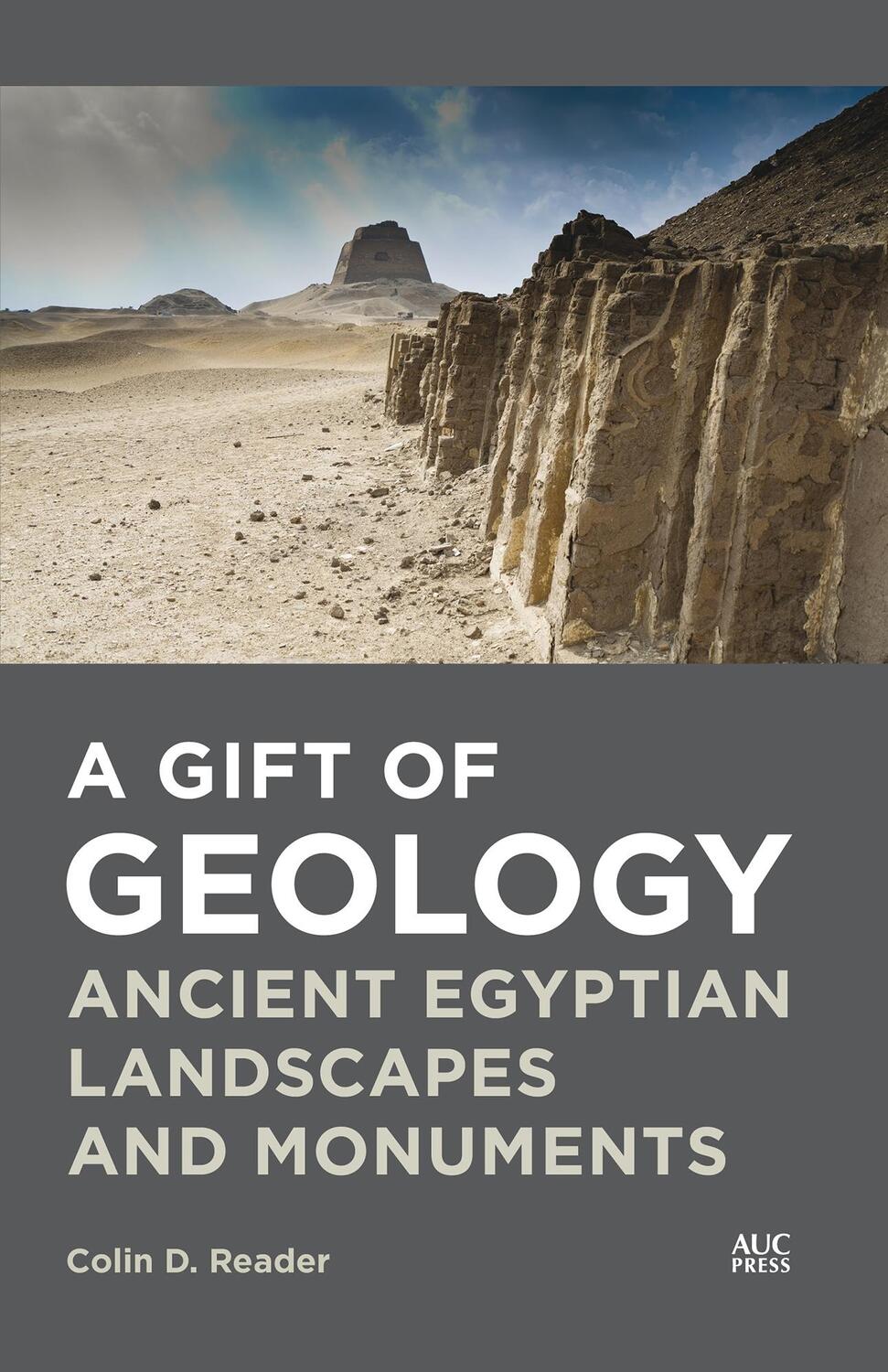 Cover: 9781649032188 | A Gift of Geology | Ancient Egyptian Landscapes and Monuments | Reader