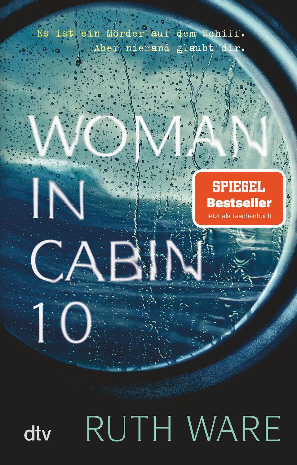 Cover: 9783423217774 | Woman in Cabin 10 | Thriller | Ruth Ware | Taschenbuch | 384 S. | 2019