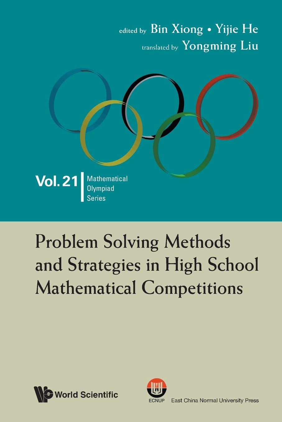 Cover: 9789811278686 | PROBLEM SOLVING METH &amp; STRATEG HIGH SCHOOL MATH COMPETITIONS | Xiong