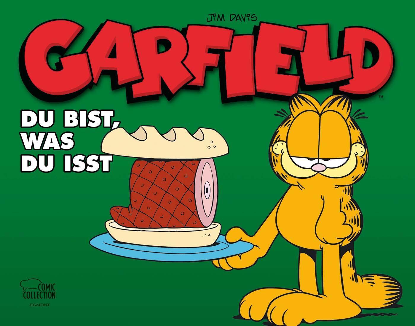 Cover: 9783770401178 | Garfield - Du bist, was du isst | Jim Davis | Taschenbuch | Deutsch