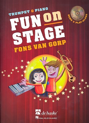 Cover: 9789043133500 | Fun on Stage | Trumpet &amp; Piano | Fons van Gorp | Buch + CD | 2009