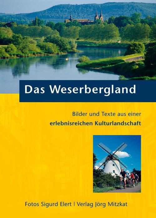 Cover: 9783931656607 | Das Weserbergland | Buch | Deutsch | 2004 | Mitzkat, Jrg
