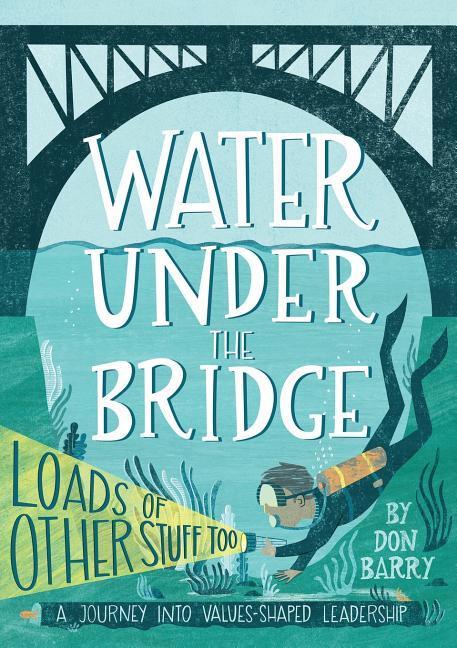 Cover: 9780473303389 | Water Under the Bridge (Loads of Other Stuff Too) | Don Barry | Buch