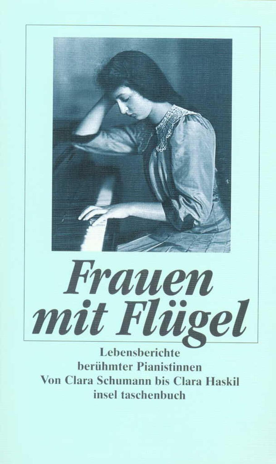 Cover: 9783458334149 | Frauen mit Flügel. Lebensberichte berühmter Pianistinnen | Taschenbuch