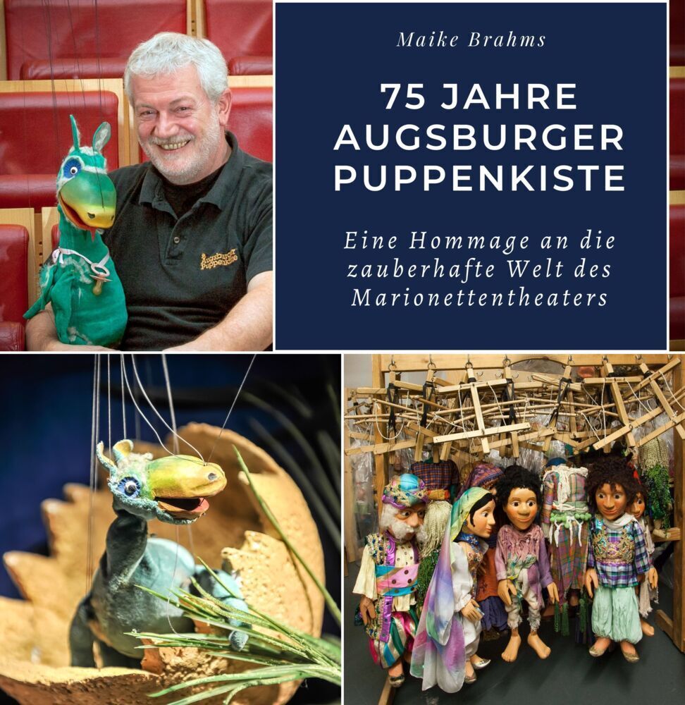 Cover: 9783750535626 | 75 Jahre Augsburger Puppenkiste | Maike Brahms | Taschenbuch | 80 S.