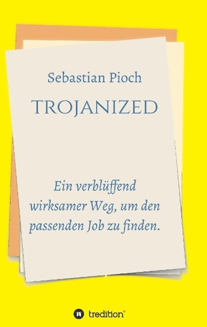 Cover: 9783732332304 | trojanized | Sebastian Pioch | Taschenbuch | Paperback | Deutsch