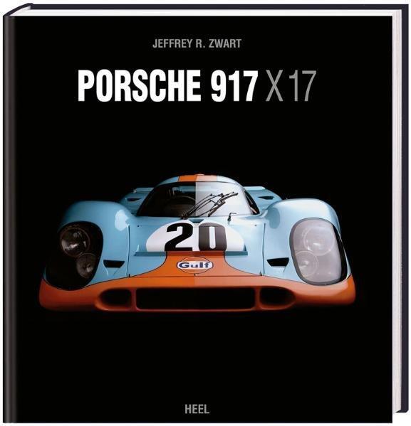 Cover: 9783868523034 | Porsche 917 x 17 | Buch | 264 S. | Deutsch | 2010 | Heel