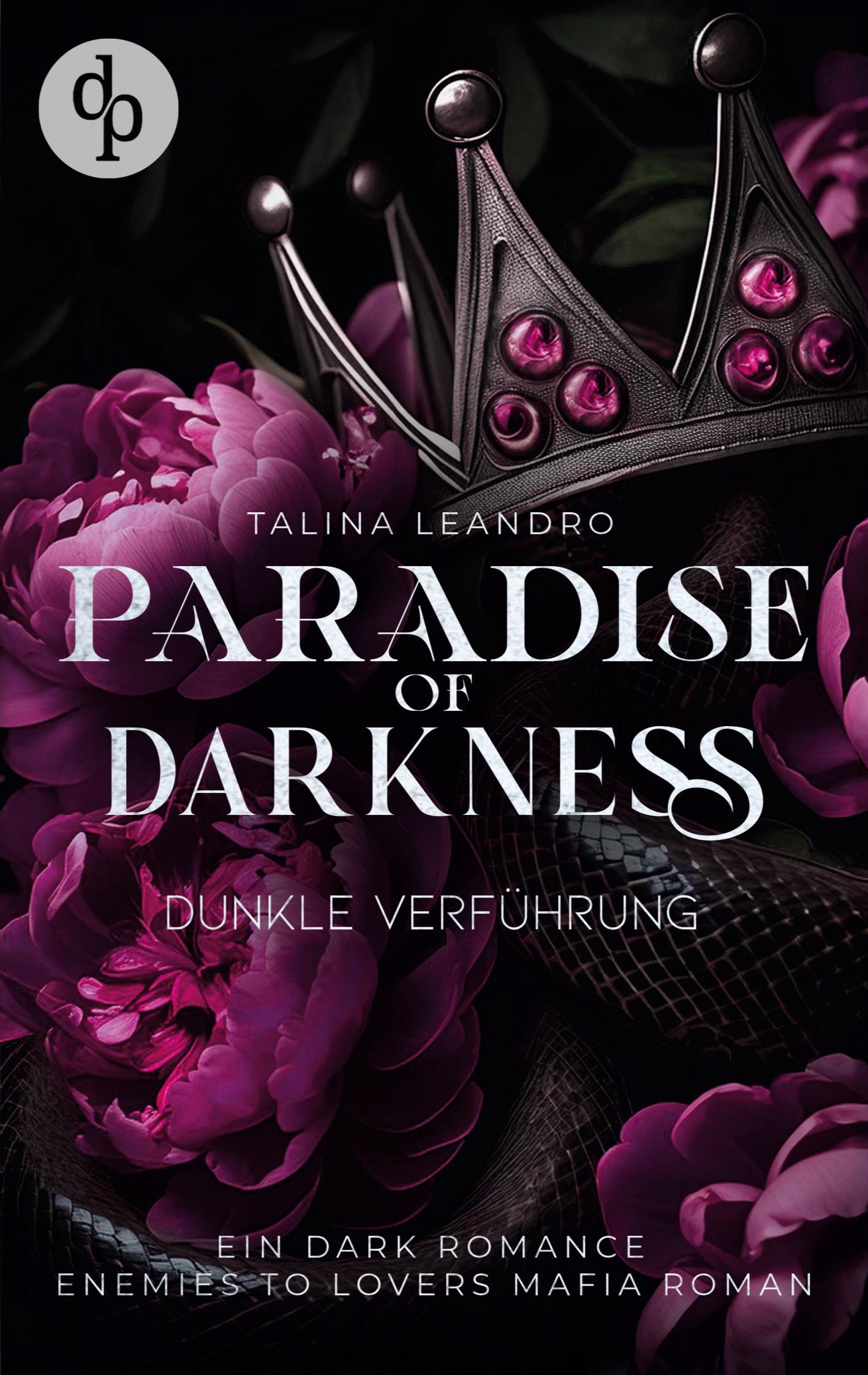 Cover: 9783989986329 | Dunkle Verführung | Eine Enemies-to-Lovers Mafia Romance | Leandro