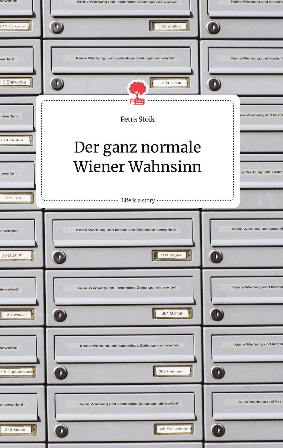 Cover: 9783710800511 | Der ganz normale Wiener Wahnsinn. Life is a Story - story.one | Stoik