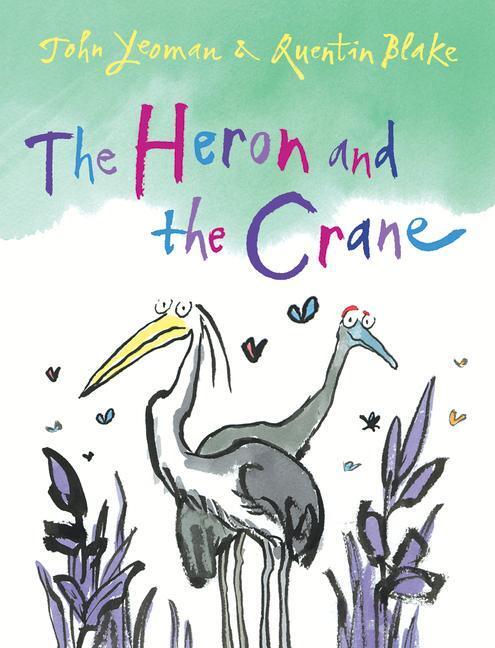 Cover: 9781849392006 | The Heron and the Crane | John Yeoman | Taschenbuch | Englisch | 2011