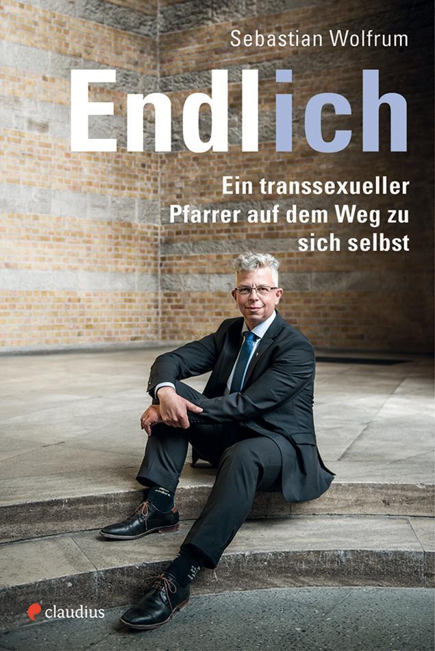 Cover: 9783532628331 | Endlich ich | Ein transsexueller Pfarrer auf dem Weg zu sich selbst