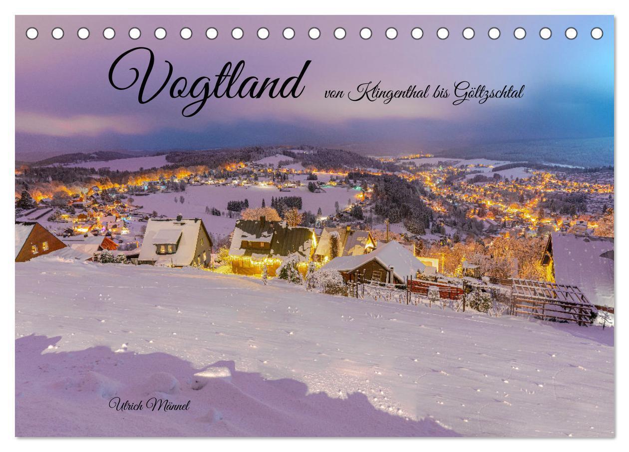 Cover: 9783675972315 | Vogtland - von Klingenthal bis Göltzschtal (Tischkalender 2024 DIN...