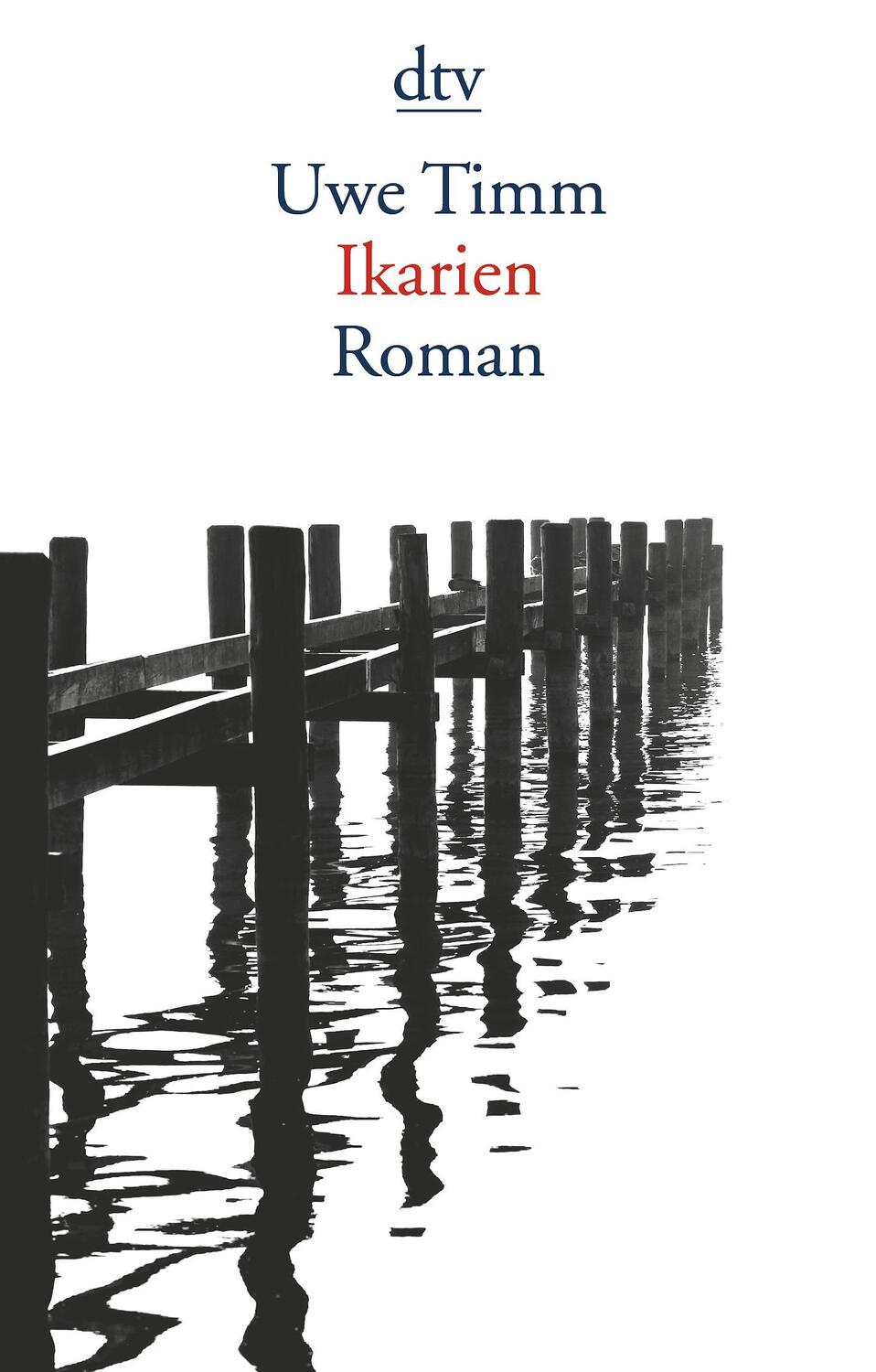 Cover: 9783423146968 | Ikarien | Roman | Uwe Timm | Taschenbuch | Deutsch | 2019