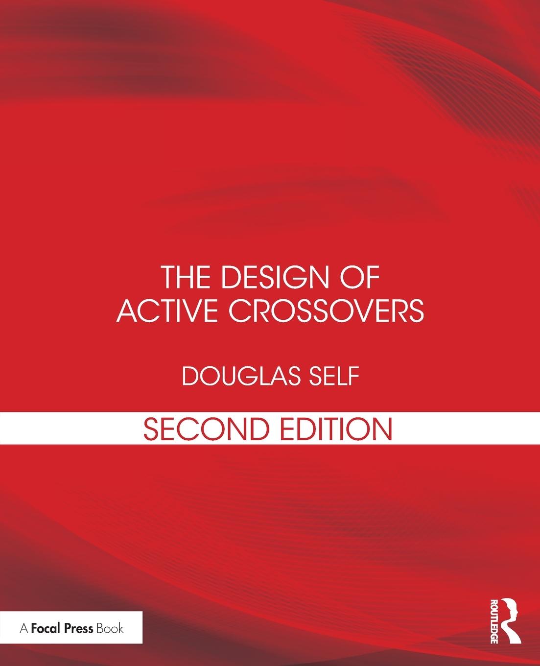 Cover: 9781138733039 | The Design of Active Crossovers | Douglas Self | Taschenbuch | 2018